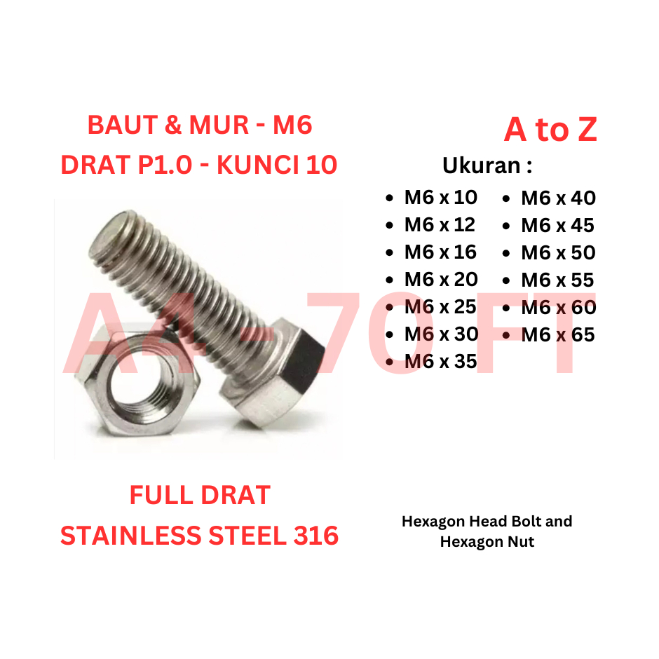 Baut Mur SS 316 - M6 x 10 / 12 / 16 / 20 / 25 / 30 / 35 / 40 / 45 / 50 / 55 / 60 / 65 Full Drat P1.0