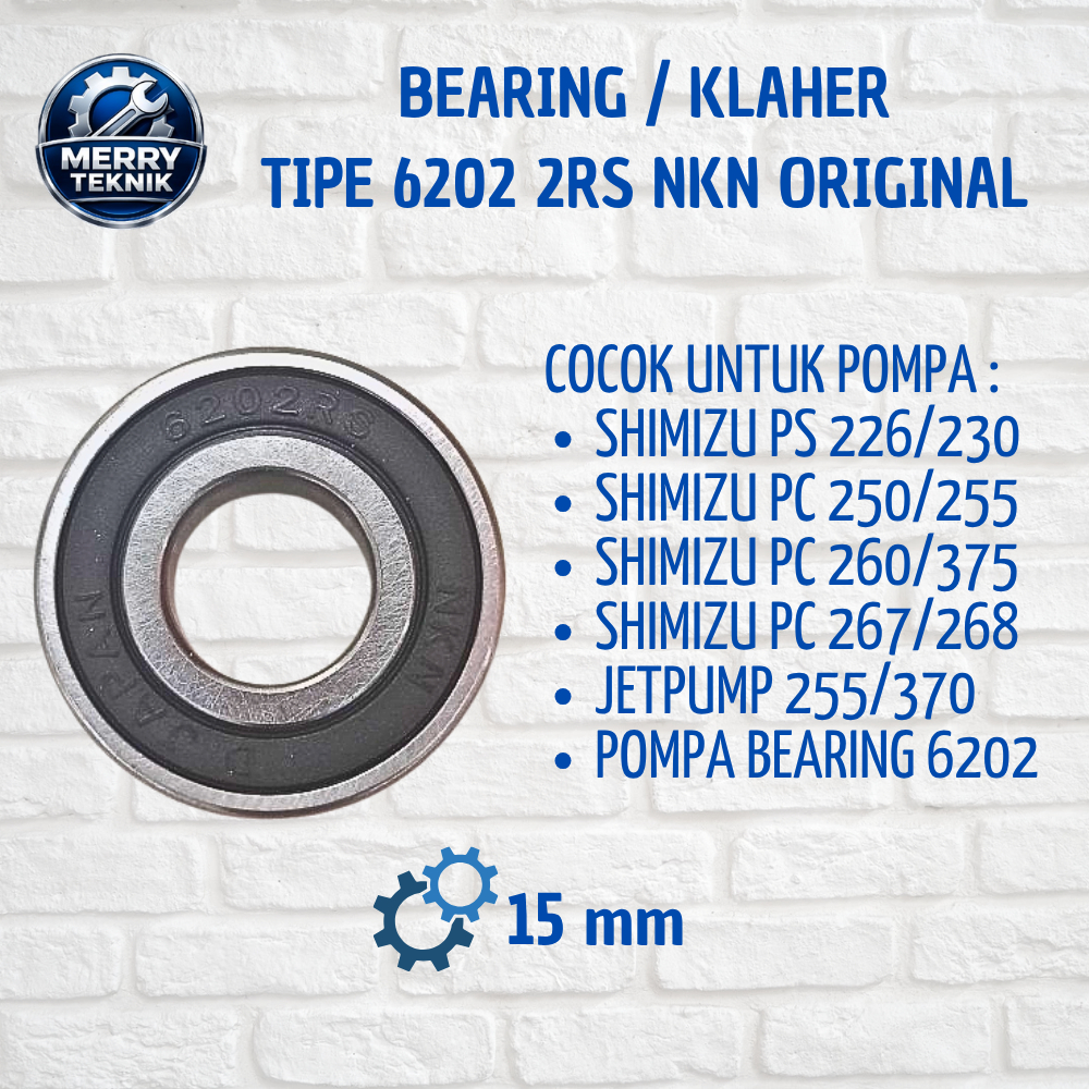 Bearing / Klaher / Laher Pompa Air 6202 2RS NKN Original