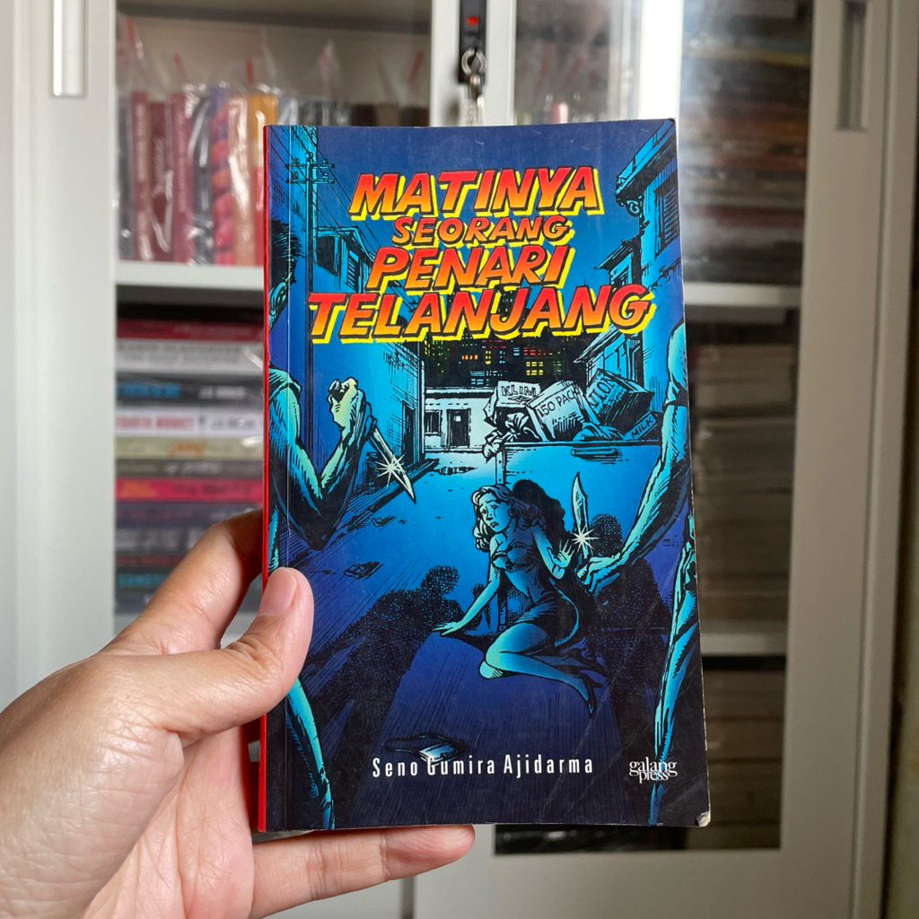 Matinya Seorang Penari Telanjang - Seno Gumira Ajidarma