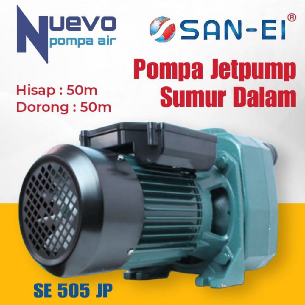 Pompa Air Jet Pump Sumur Dalam SAN EI SE 505 JP