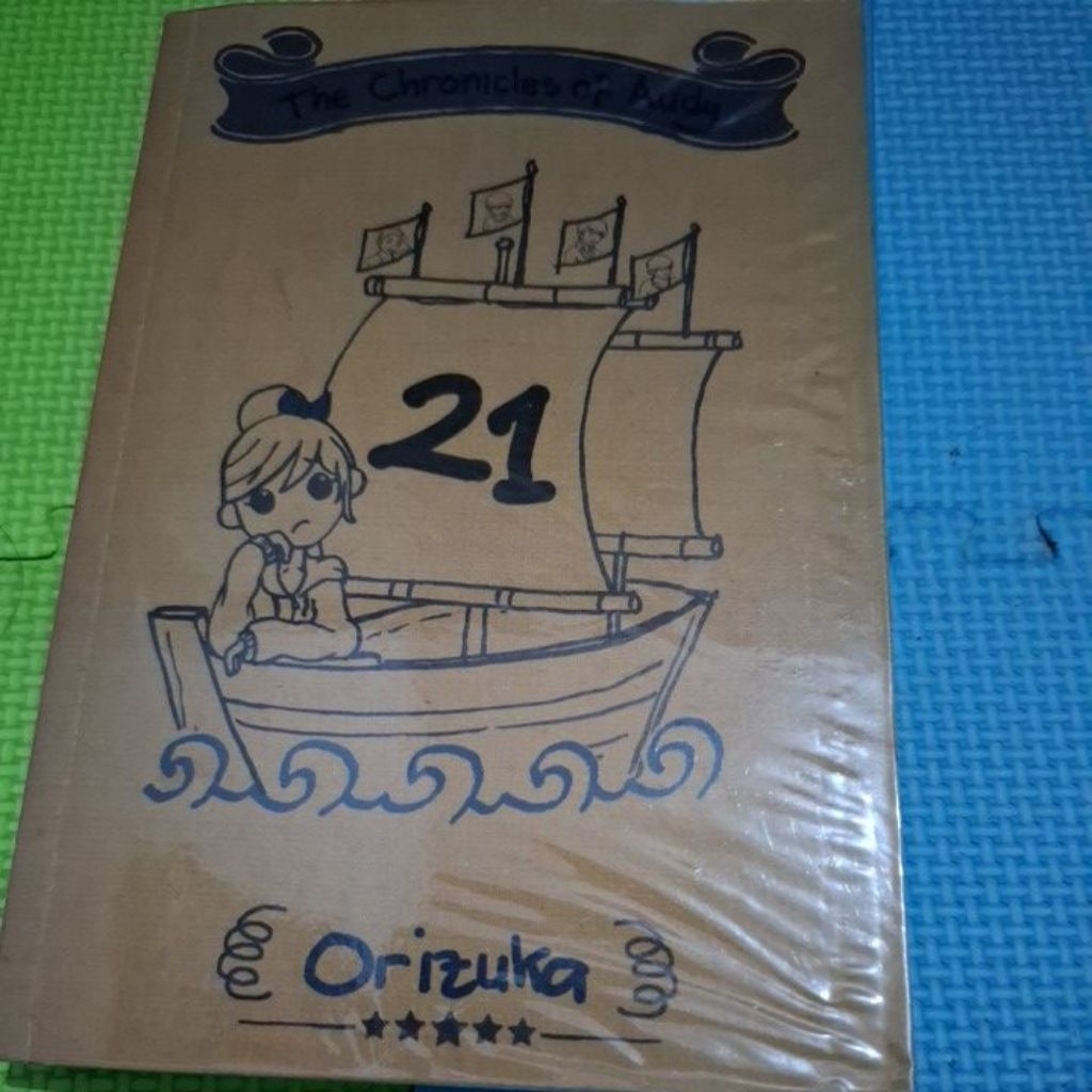 Novel "The Chronicles of Audy 21" by Orizuka