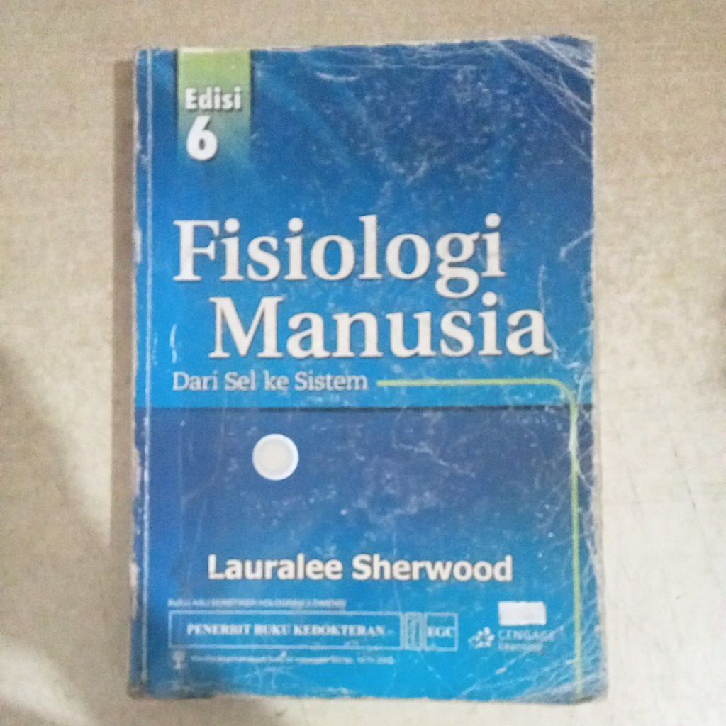 Buku Fisiologi Manusia Dari Sel ke Sistem Edisi 6 Lauralee Sherwood