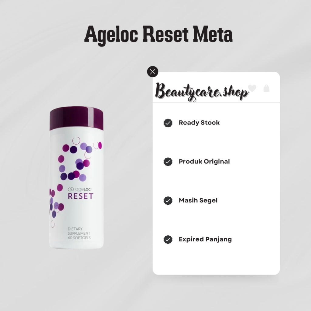 Ageloc® Reset Meta Original Segel 1 Botol Exp 06/2027 Reset