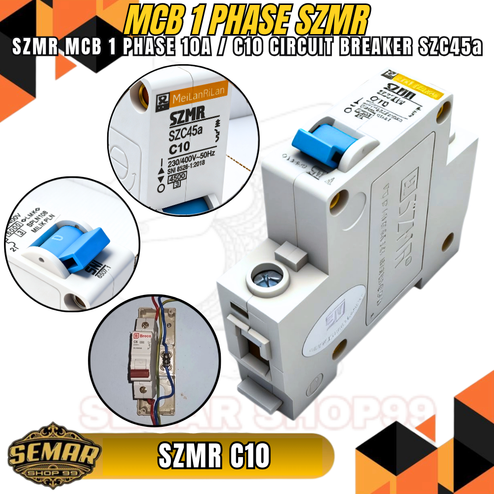 MCB SZMR 10A 10Ampere pemutus arus listrik PLN rumah/MCB SZMR 10A miniature circuit breaker SZMR SNI