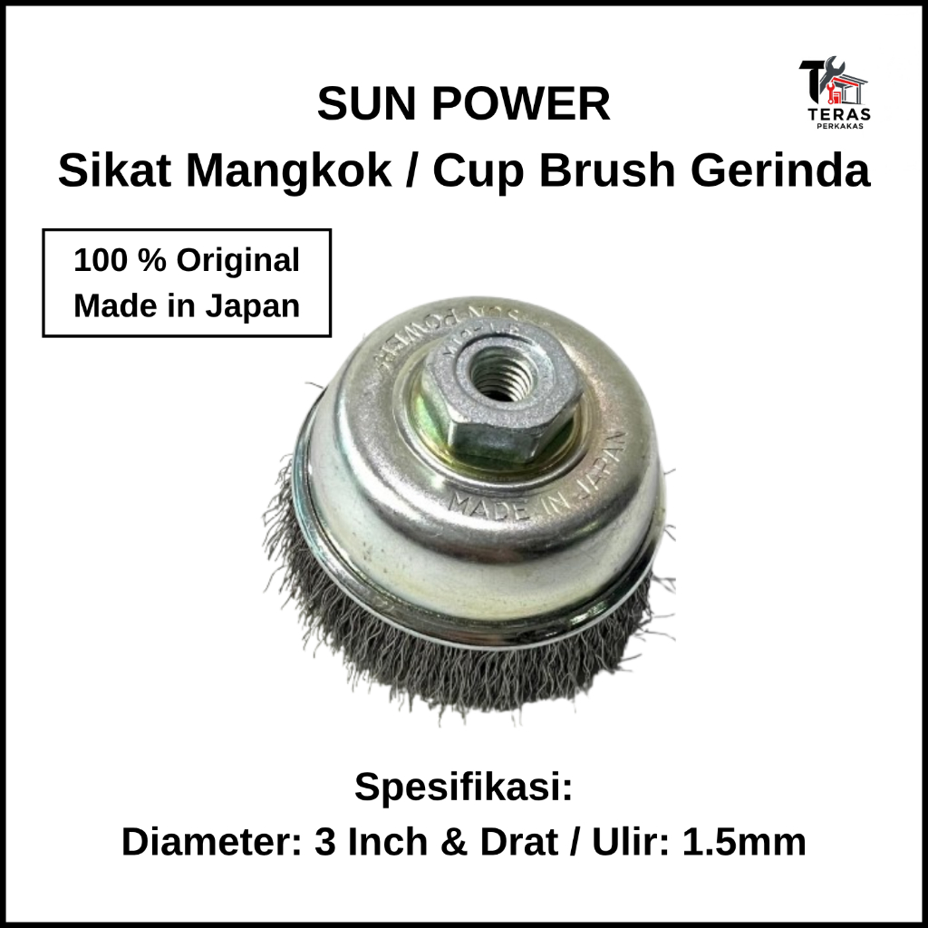 SUN POWER Sikat Mangkok (Cup Brush Gerinda) Ukuran 3 Inch
