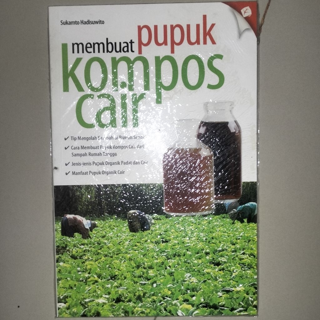 buku " membuat pupuk kompos cair "