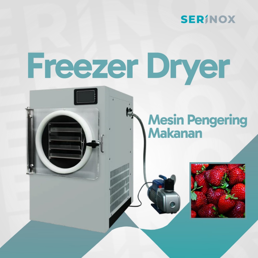 Serinox / FREEZER DRYER / MESIN PENGERING MAKANAN / PENGERING BUAH DAN SAYUR / LIQUID /  Mesin Penge