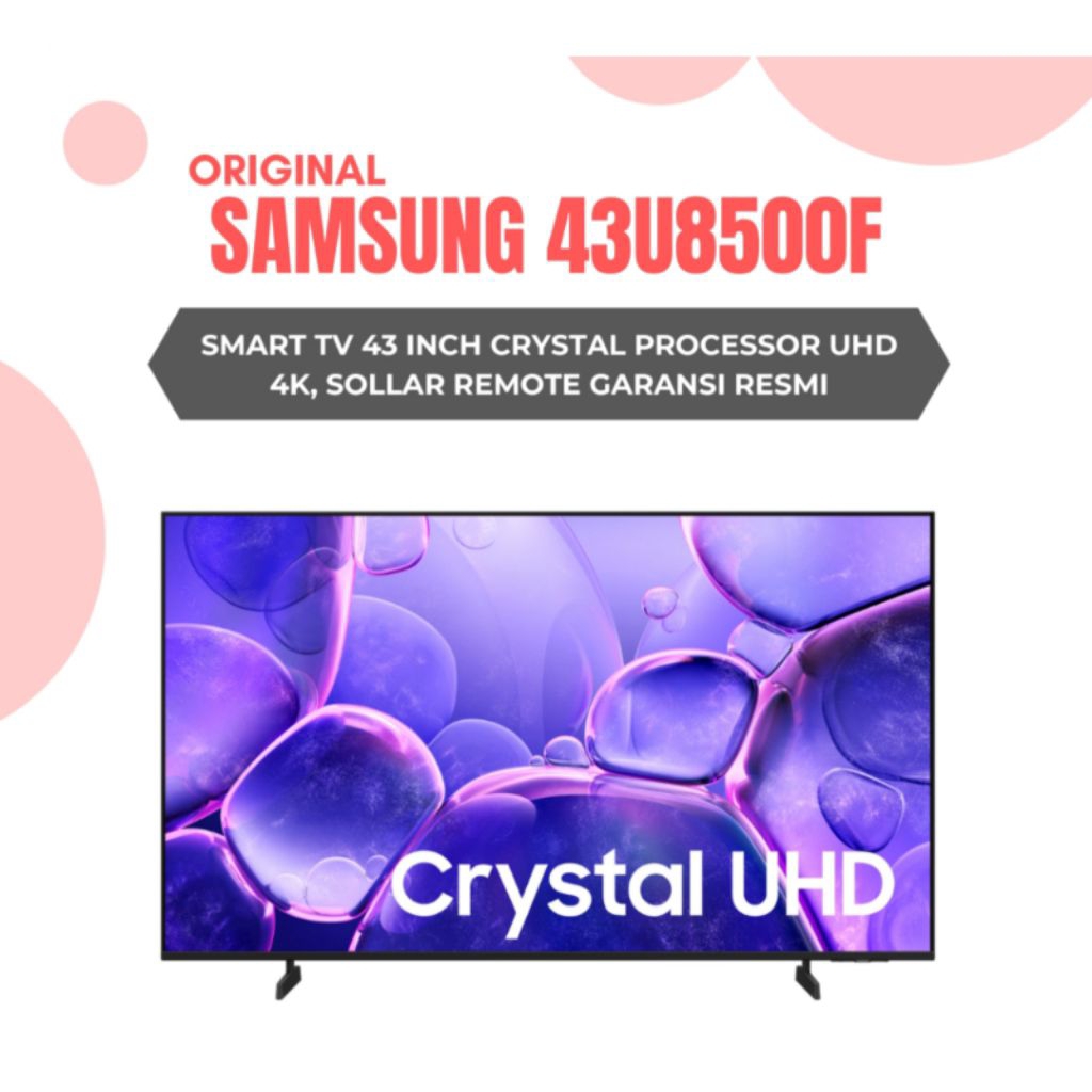 TV Samsung Smart TV UA43U8500 UKURAN 43 ICH tv Samsung Crystal UHD 43U8500 4K Smart Tv New