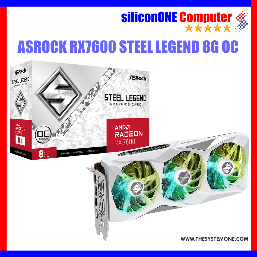 ASROCK RX7600 STEEL LEGEND 8GB OC  RX7600 SL 8GO
