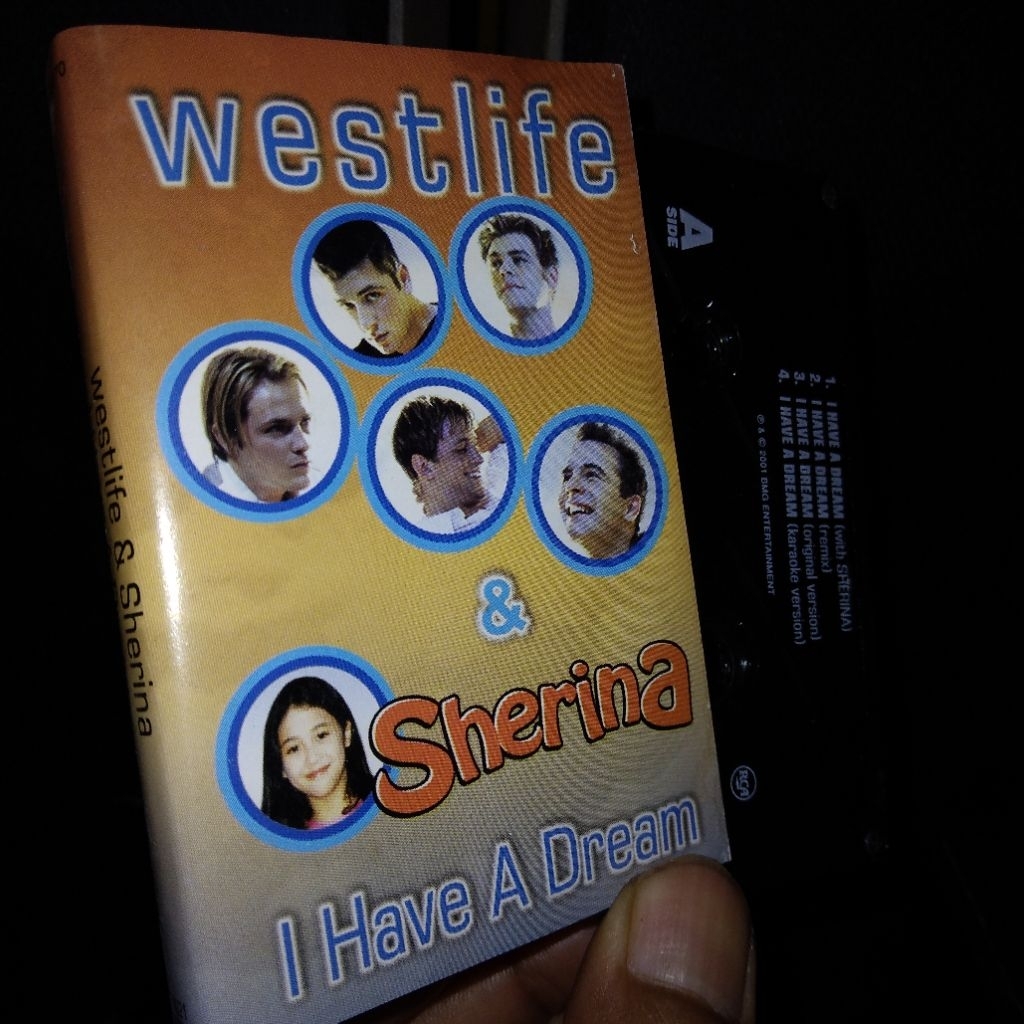 Kaset Westlife dan Sherina I Have A Dream