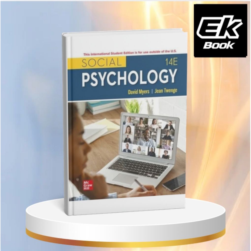 Social Psychology (14 Edition ) By David Myers and Jean Twenge