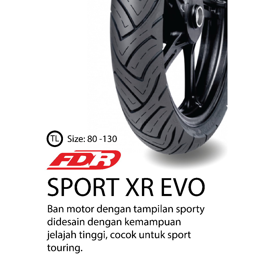 FDR SPORT XR EVO BAN MOTOR LUAR TUBELESS 80-130