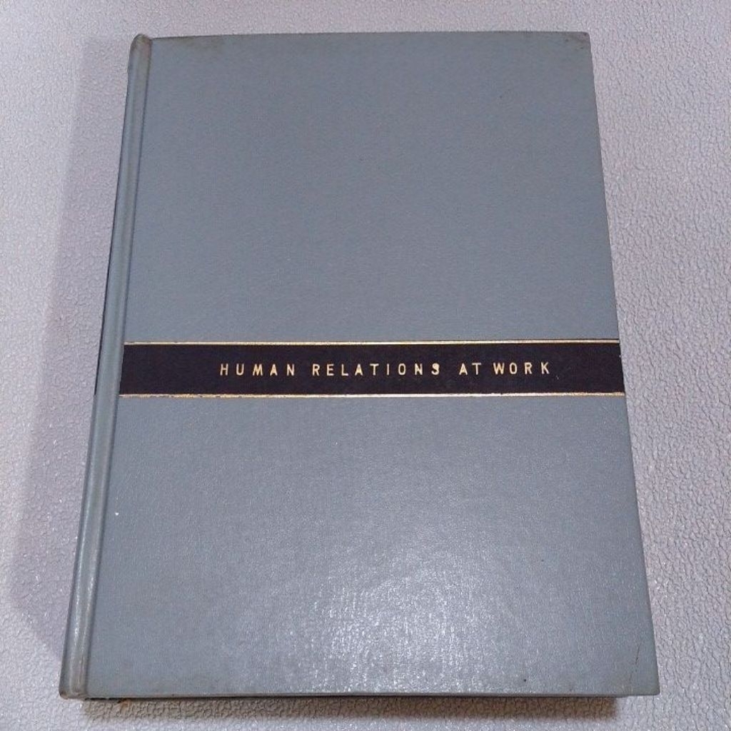 Buku Original Bahasa Inggris Human Relations At Work by Keith Davis