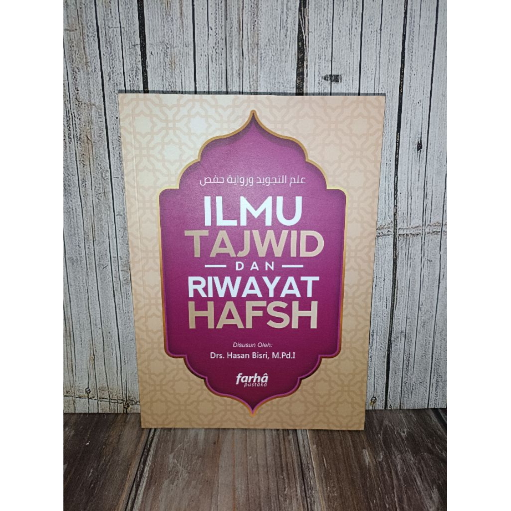 Ilmu Tajwid dan Riwayat Hafsh - Farha pustka