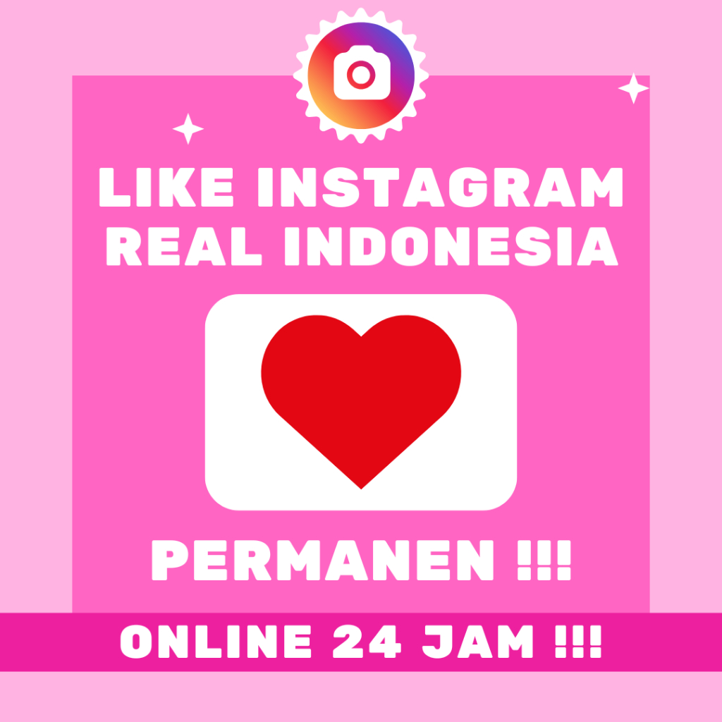 Like Instagram Real Buzzer Indonesia
