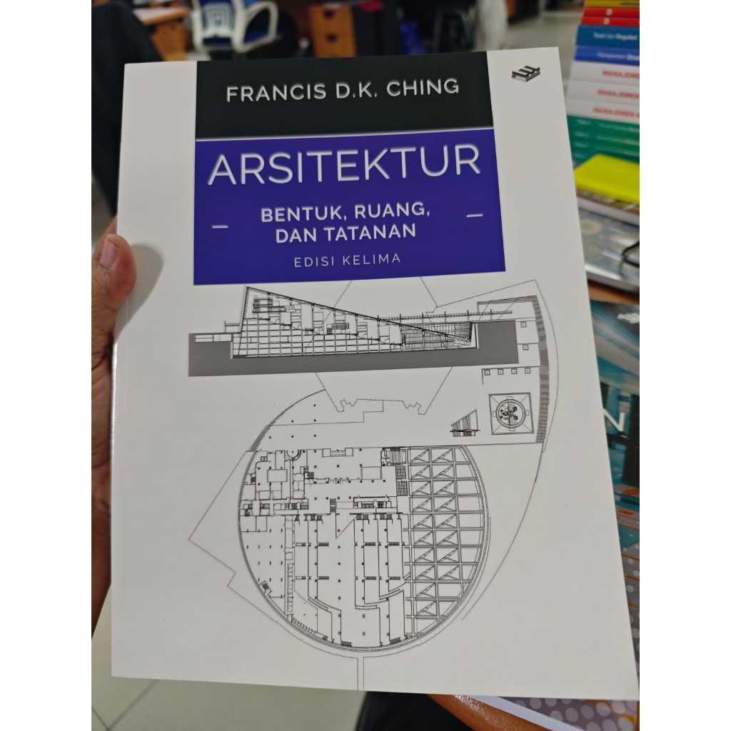 Buku arsitektur Arsitektur: Bentuk, Ruang, Dan Tatanan Edisi Kelima  Francis D.K. Ching Erlangga asl