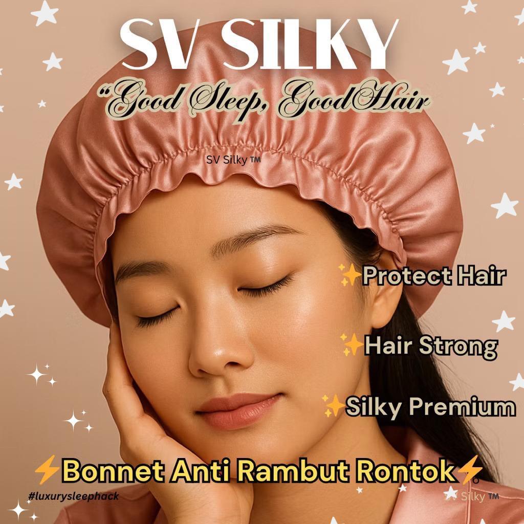 Hair Bonnet Premium Satin Silk - Pelindung Rambut Saat Tidur - Hair Bonnet SV Silky Satin Premium - 