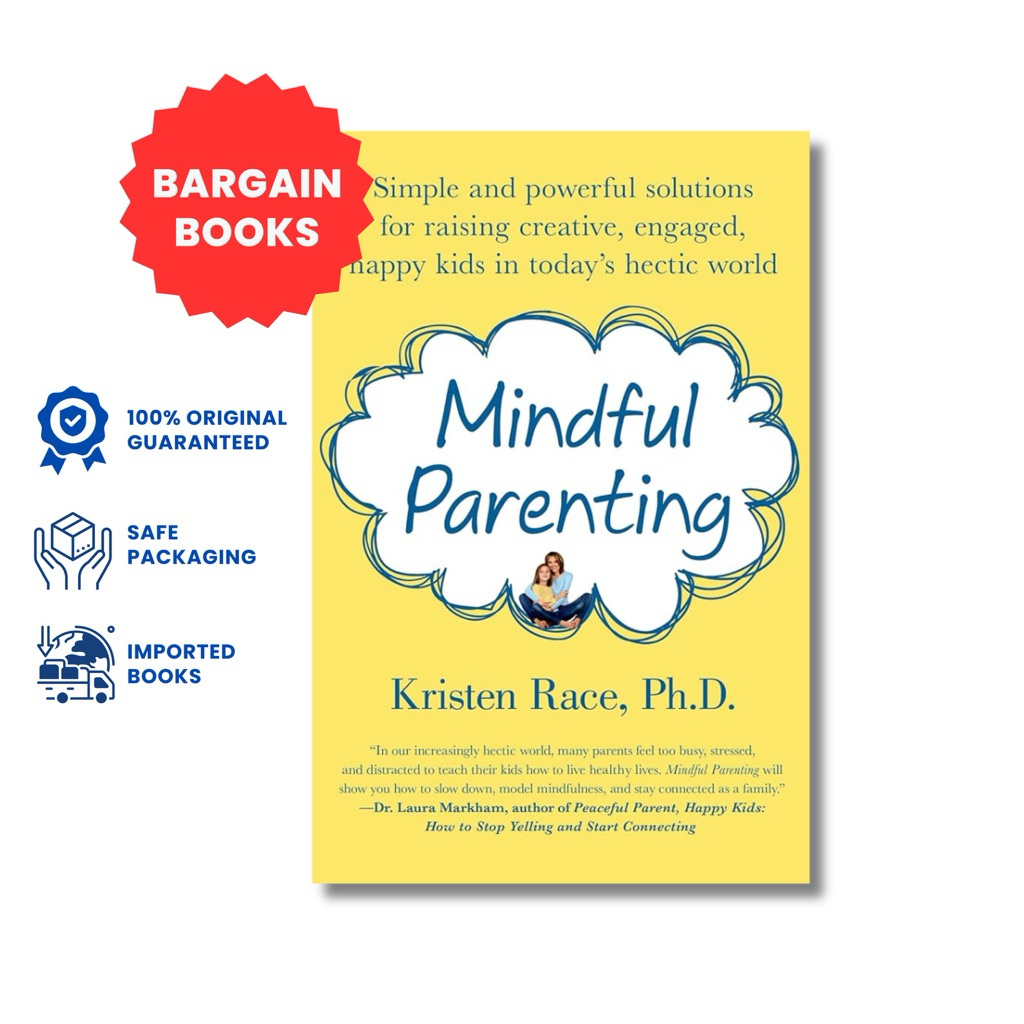 [BARGAIN BOOK] Mindful Parenting by Kristen Race PhD