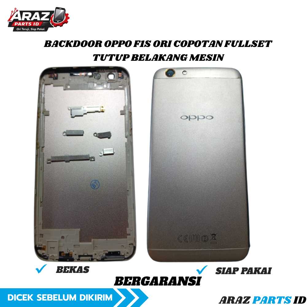Back Cover OPPO F1s Original Copotan Fullset | Tutup Belakang Mesin Oppo F1s | Araz Parts ID
