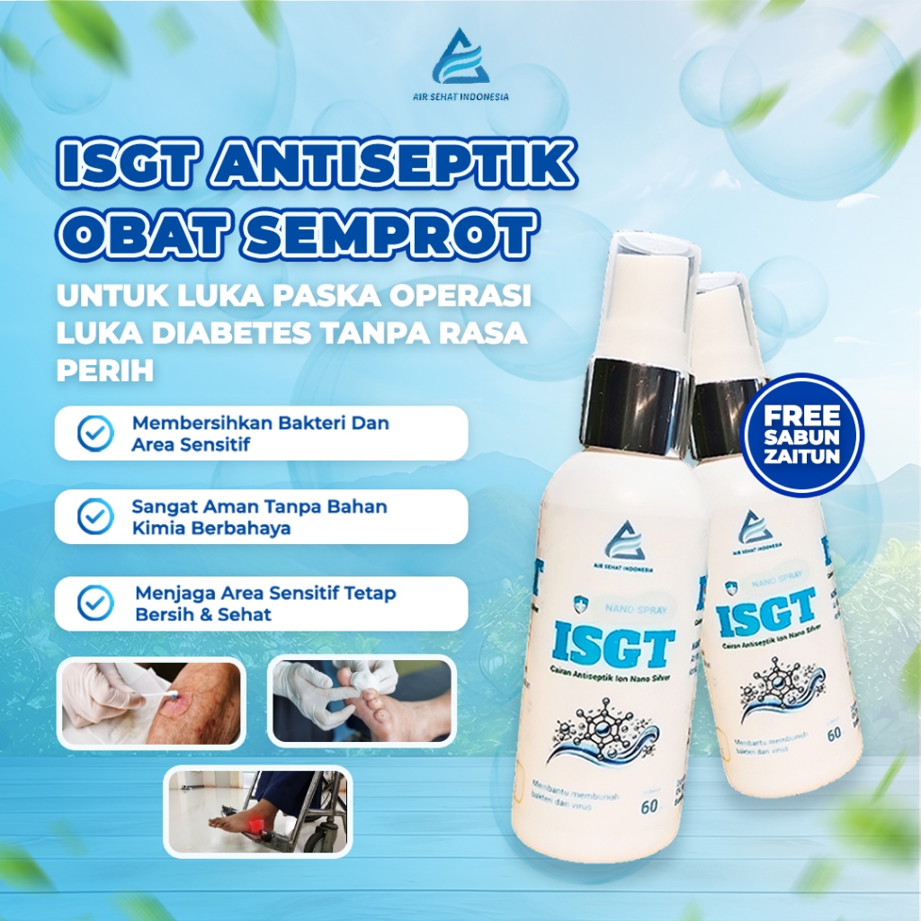 Antiseptik Untuk Obat Semprot Luka Paska Operasi Luka Diabetes Tanpa Rasa Perih-ISGT