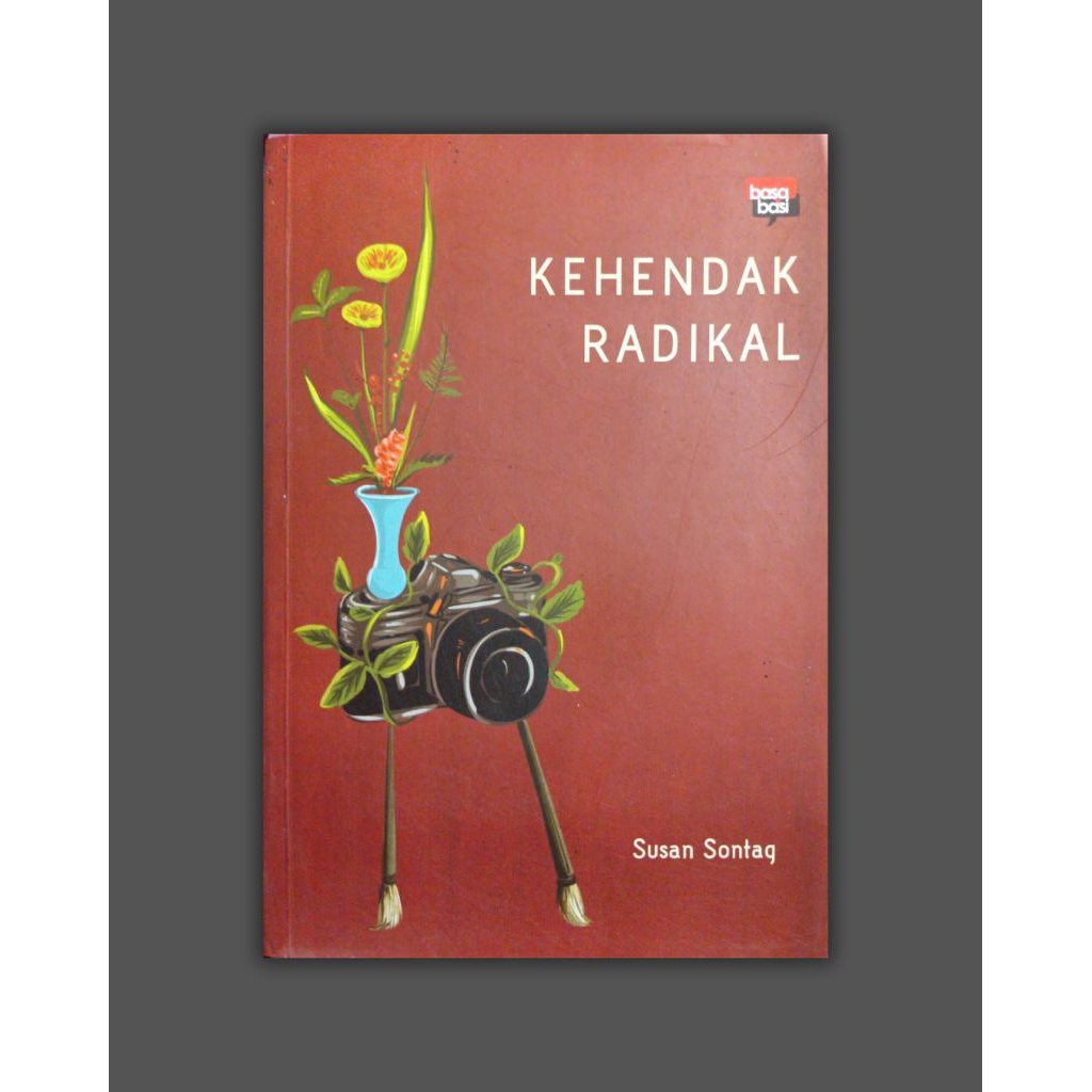 Susan Sontag — Kehendak Radikal
