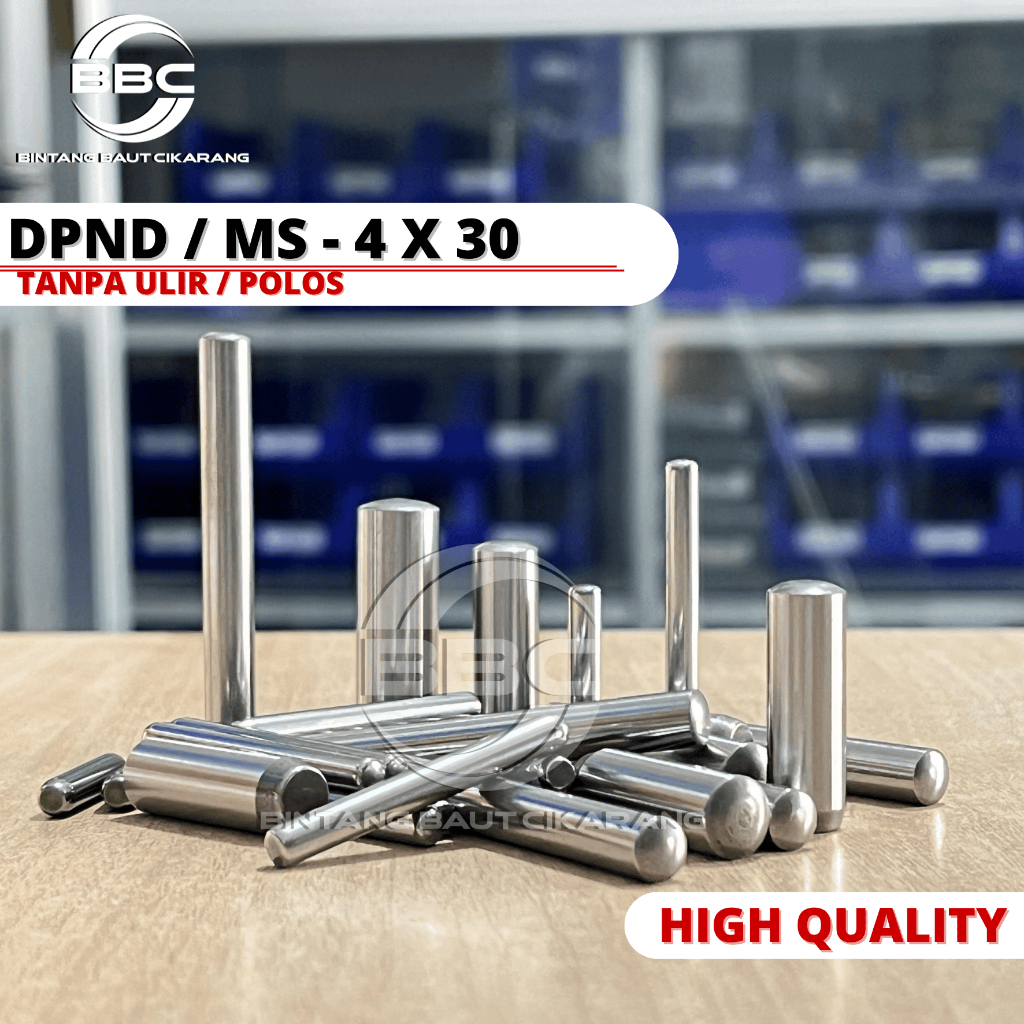 Dowel Pin DPND 4X30 MM Dowel Pin Polos Solid Tanpa Drat Ulir Tipe DPND / MS 4 x 30 mm