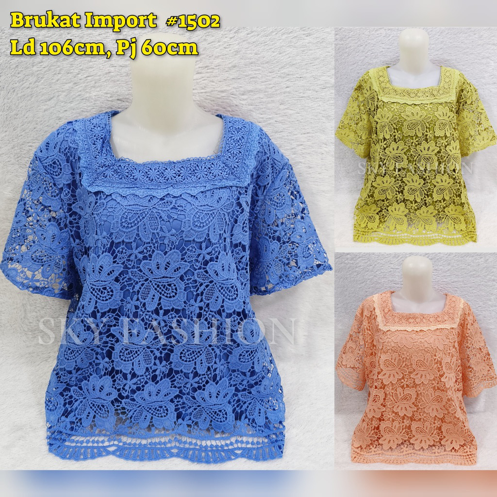 ATASAN IMPORT/BLOUSE BRUKAT IMPORT/ATASAN BRUKAT BANGKOK