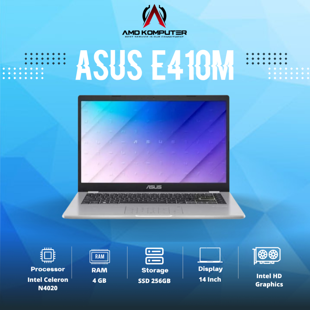 LAPTOP ASUS E410M Intel Celeron N4020 RAM 4GB SSD 256GB 14 Inch HD Second