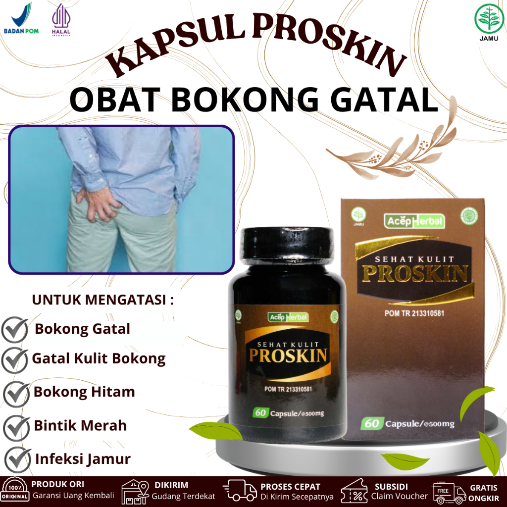 Kapsul Proskin Untuk Bokong Gatal, Pantat Bruntusan, Jerawat Gatal Di Bokong, Ruam Merah Anus Gatal,