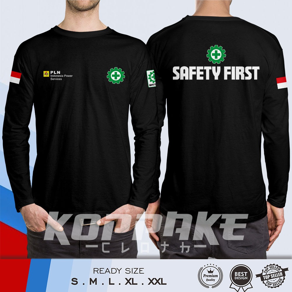 Kaos Safety First PLN Indonesia Power Services Lengan Panjang Baju Distro