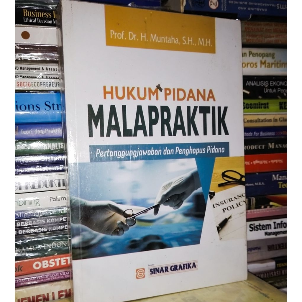 hukum pidana malpraktik . pertanggungjawaban dan penghapus pidana buku original