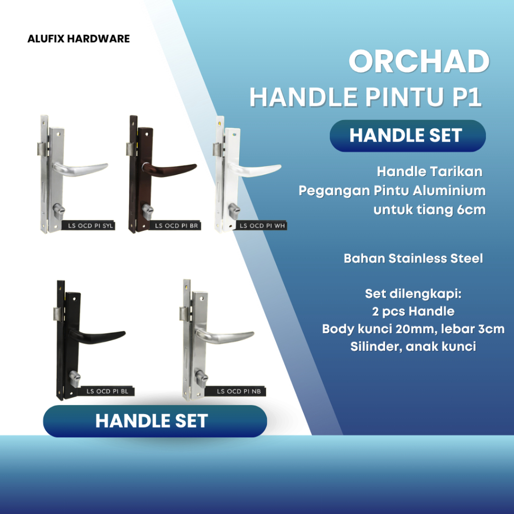 Kunci Pintu Orchad P1 Handle Set - Handel Set Kunci Pintu Aluminium Orchad