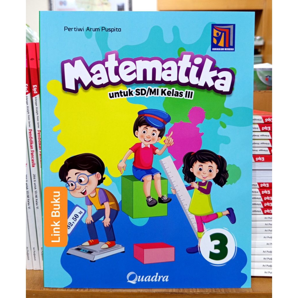 Buku Matematika Kelas 3 SD Kurikulum Merdeka Quadra