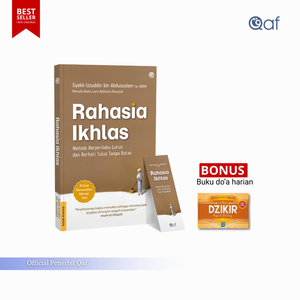 Penerbit Qaf | Buku Rahasia Ikhlas | Metode Berperilaku Lurus dan Berperilaku Tulus Tanpa Batas | Bo