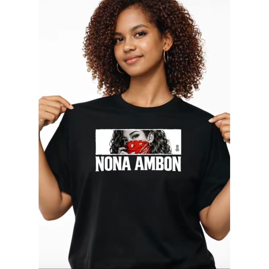 Kaos T-shirt NONA AMBON Kaos Distro Unisex