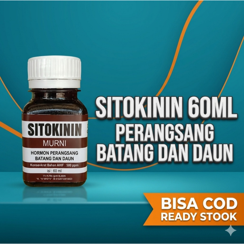 SITOKININ HORMON PERANGSANG BUAH DAN BATANG MURNI 60ML/Sitokinin Murni Hormon Perangsang Batang