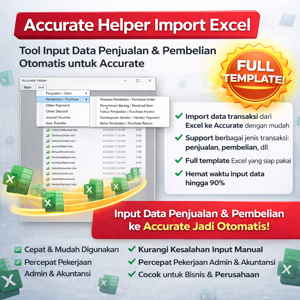 Accurate Helper Import Excel - Tool Input Data Penjualan & Pembelian Otomatis untuk Accurate