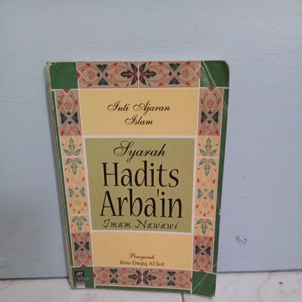 Syarah Hadist Arbain Imam Nawawi