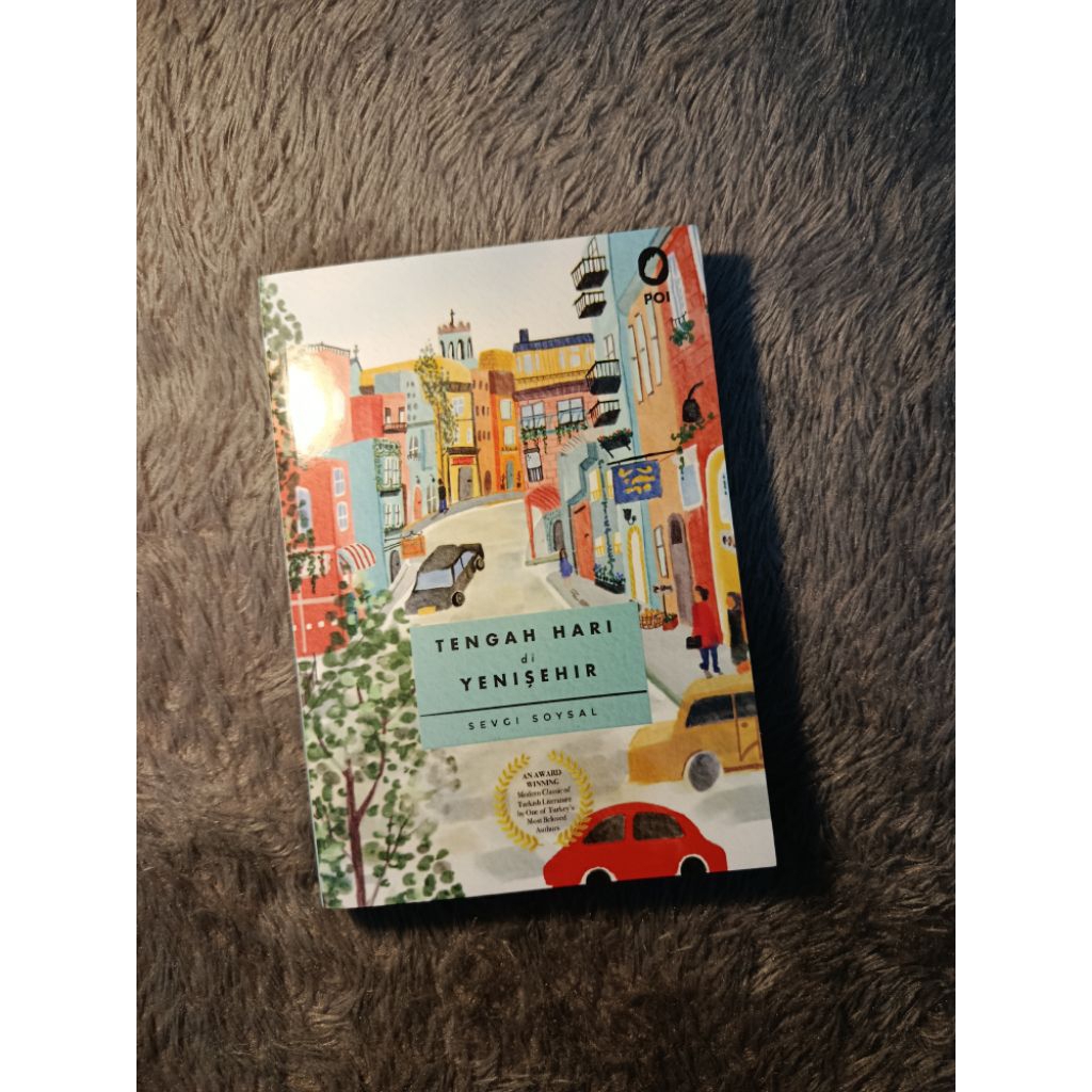 [PRELOVED] NOVEL FIKSI LITERATUR TERJEMAHAN BAHASA INDONESIA TENGAH HARI DI YENISEHIR SEVGI SOYSAL