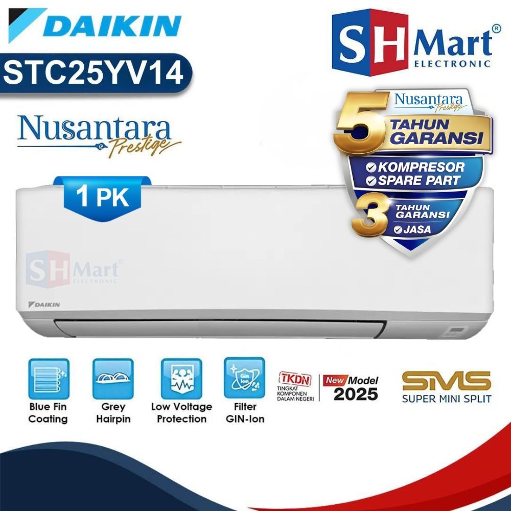 Ac Daikin 1 Pk Standard STC25YV / STC-25YV Nusantara Prestige NEW 2025 UNIT ONLY (MEDAN)