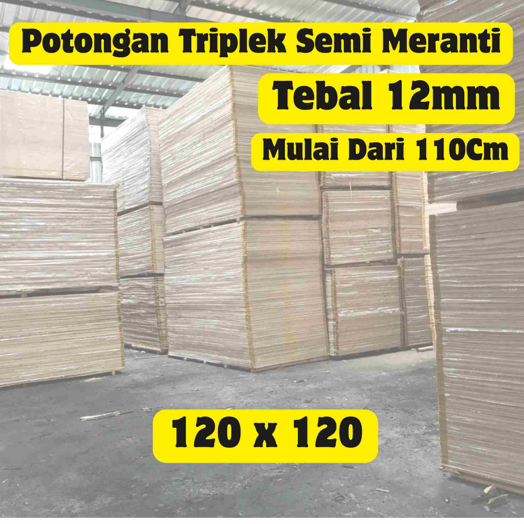 Triplek 12mm Custom 120cm Kayu Semi Meranti Potongan Halus Presisi Multiplek Siap Pakai Kuat Rapi Co