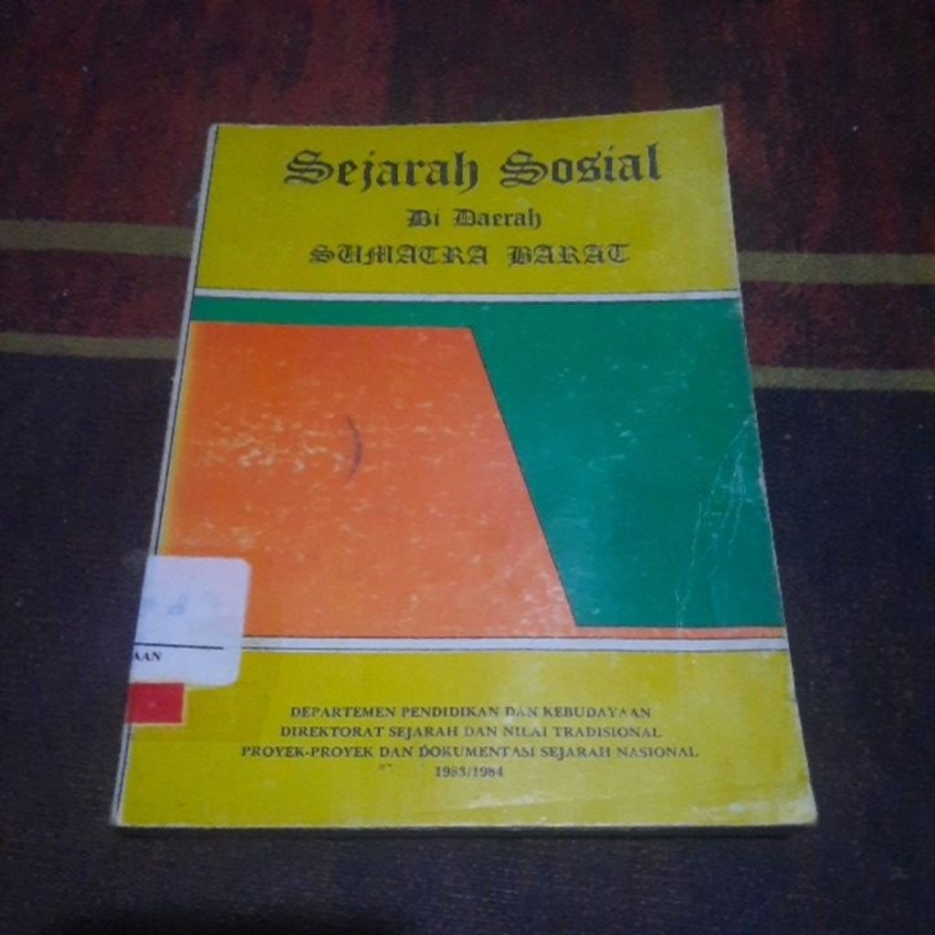 BUKU SEJARAH SOSIAL DI DAERAH SUMATRA BARAT