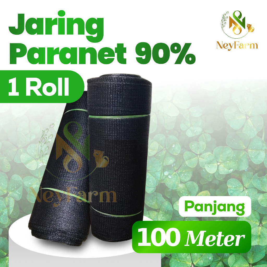 Paranet 90% Roll 100 Meter Lebar 3 Meter Grade A Jaring Paranet Sunshade - 1 Roll 100 Meter