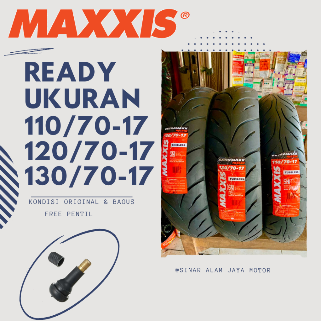 BAN MOTOR MOGE MAXXIS EXTRAMAX RING 17 DEPAN BELAKANG TUBLES CB150R CBR MOGE MEGAPRO