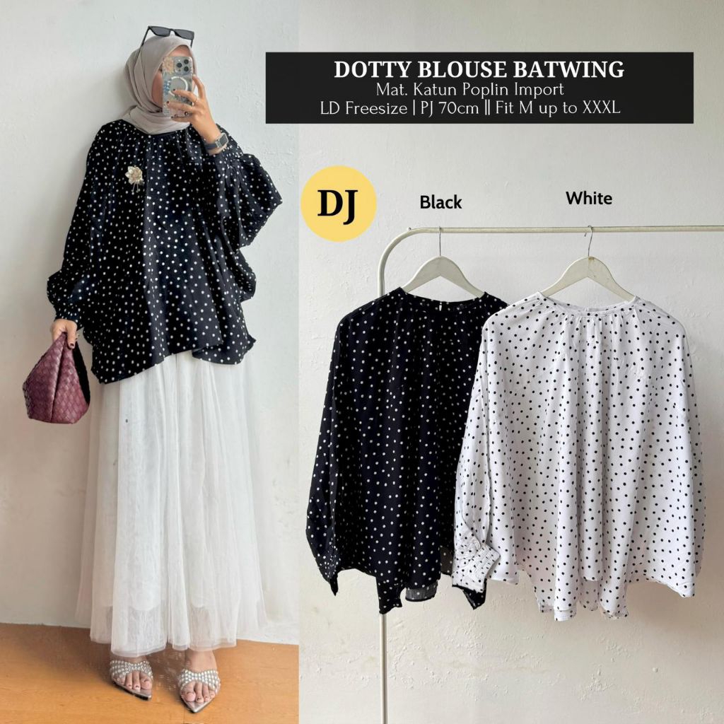 TERLARIS  DOTTY BLOUSE BATWING - BLOUSE WANITA BAHAN KATUN POPLIN IMPORT
