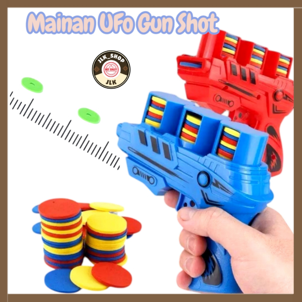 (JLK)Mainan Anak Ufo Gun Tmbkan /Mainan Ufo Gun Shot