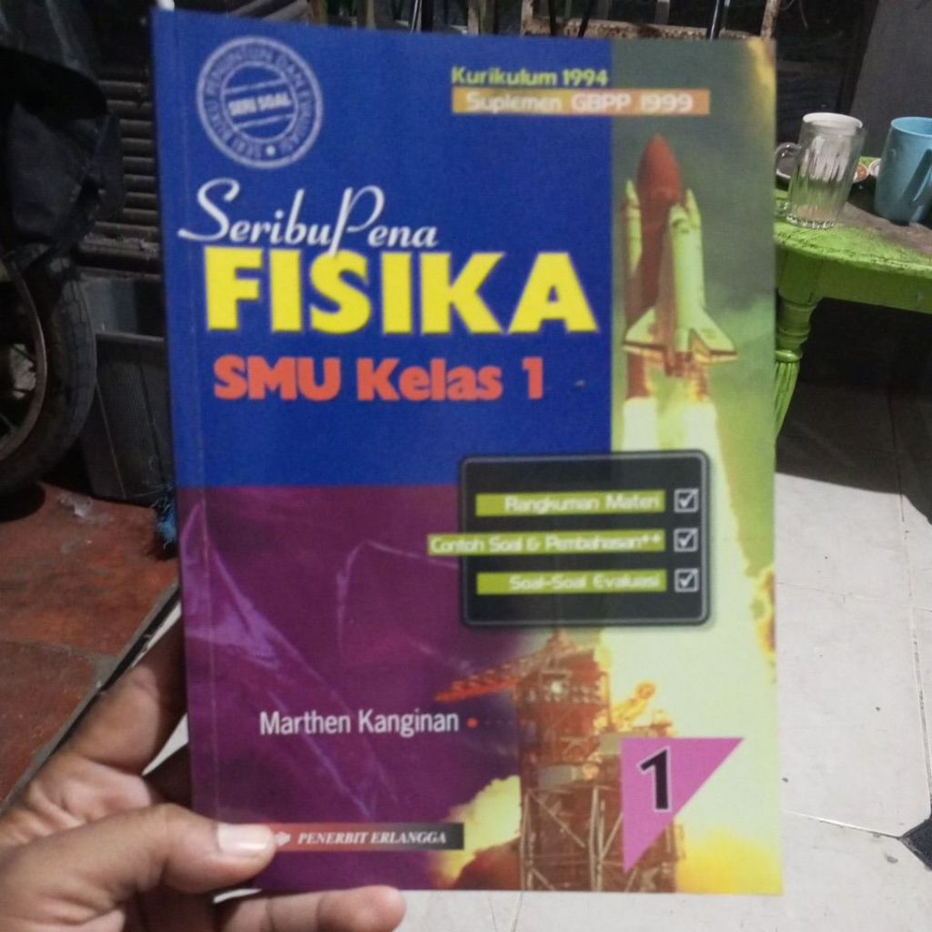 BUKU SERIBU PENA FISIKA SERI SOAL UNTUK SMA KELAS X/10 KURIKULUM 1994 GBPP 1999 PENERBIT ERLANGGA