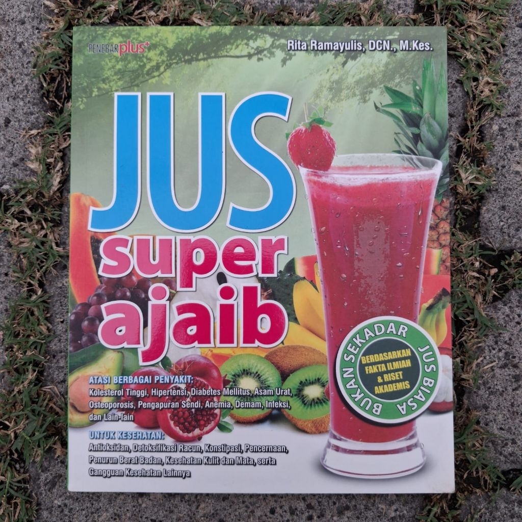 BUKU KESEHATAN / ANEKANJUS KESEHATAN / JUS SUPER AJAIB