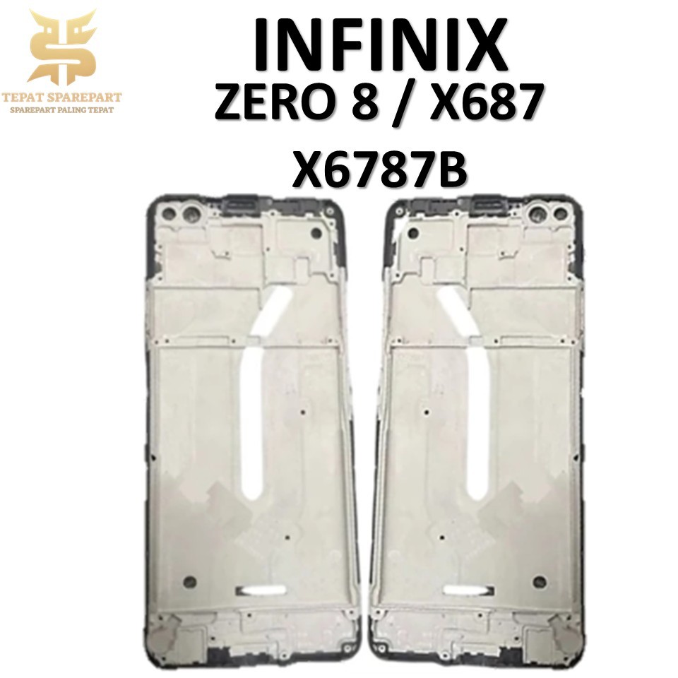 FRAME LCD INFINIX ZERO 8 / X687 X687B TULANG TENGAH TATAKAN LCD BEZZEL ORIGINAL 100%