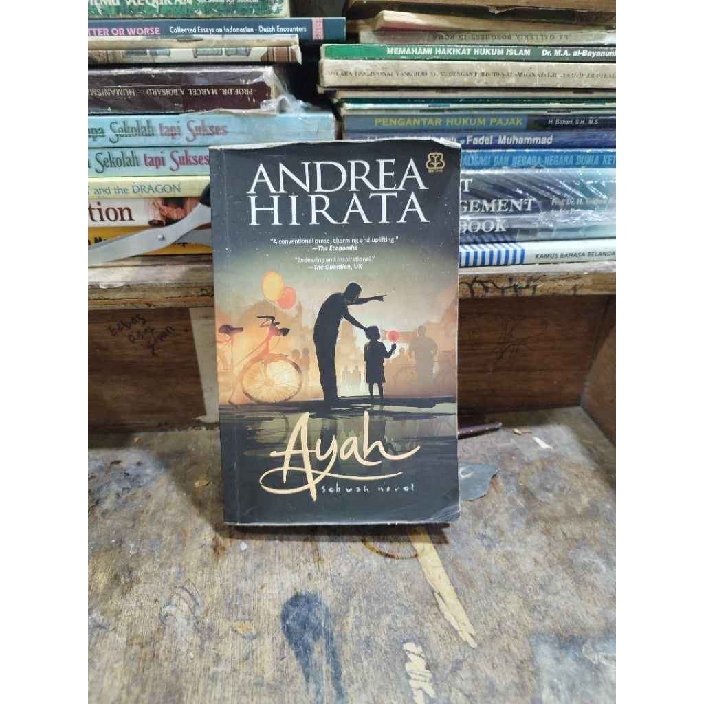 Ayah : sebuah Novel - Andrea Hirata